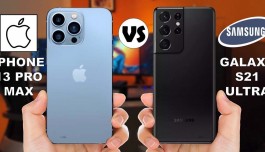 So Sánh Iphone 13 Pro Max và Samsung S21 Ultra có điểm gì khác biệt?